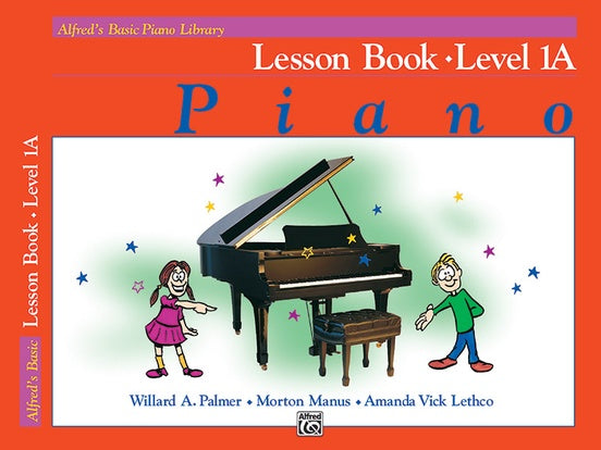 Alfred's Basic Piano Library: Lesson Book 1A: Piano Book