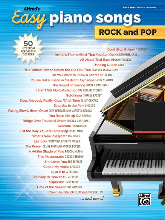Alfred's Easy Piano Songs: Rock and Pop: Piano/Vocal/Guitar Book