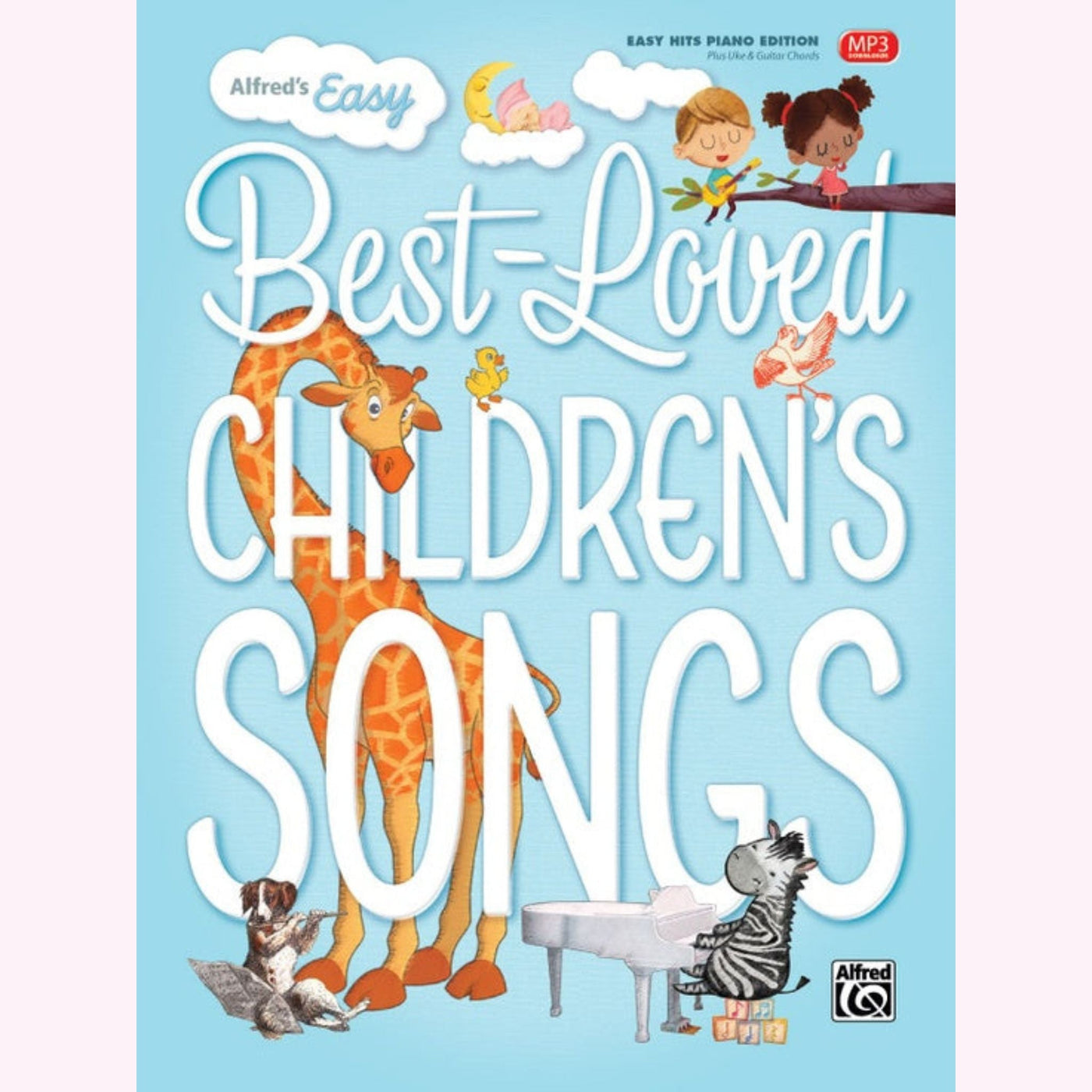 Alfred's Easy Best-Loved Children's Songs: Piano/Vocal/Guitar Book