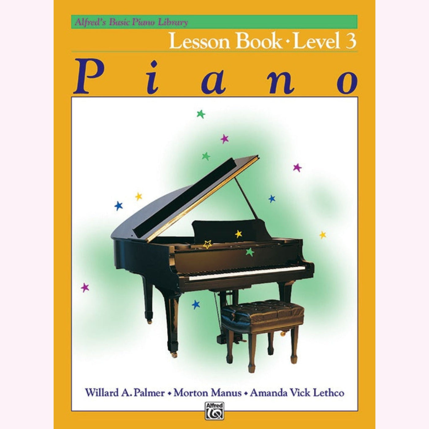 Alfred basic piano library: Lesson book 3