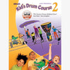 Alfred's Kid's Drum Course 2