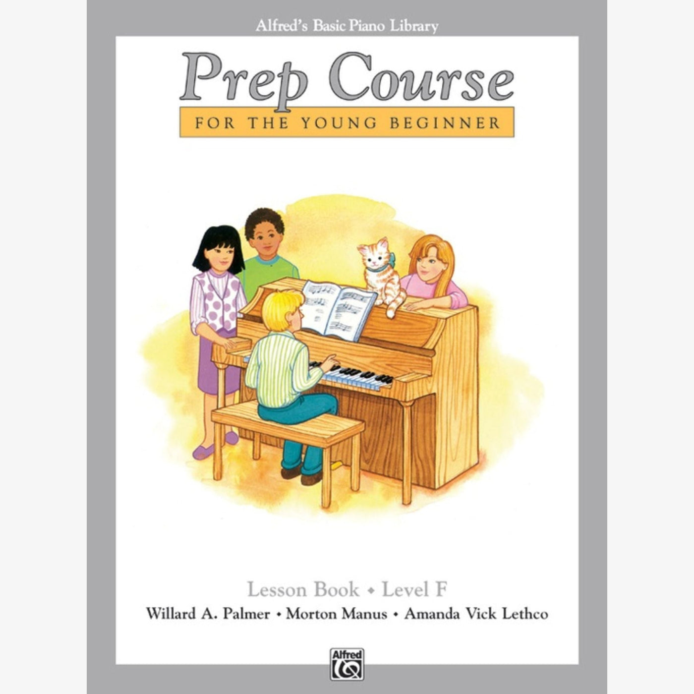 Alfred's Basic Piano Prep Course: Lesson Book F